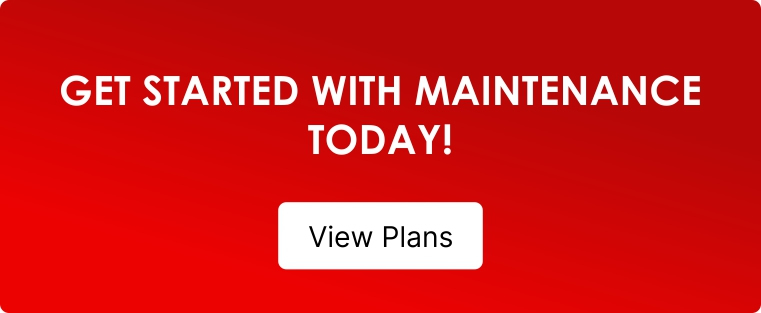 Get started with maintenance today in white font on red background and a button that says